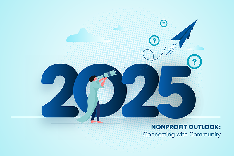2025 Nonprofit Outlook - Connect with Community